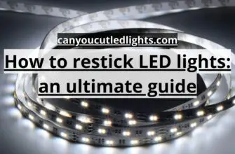 How to restick LED lights: the best 10+ methods