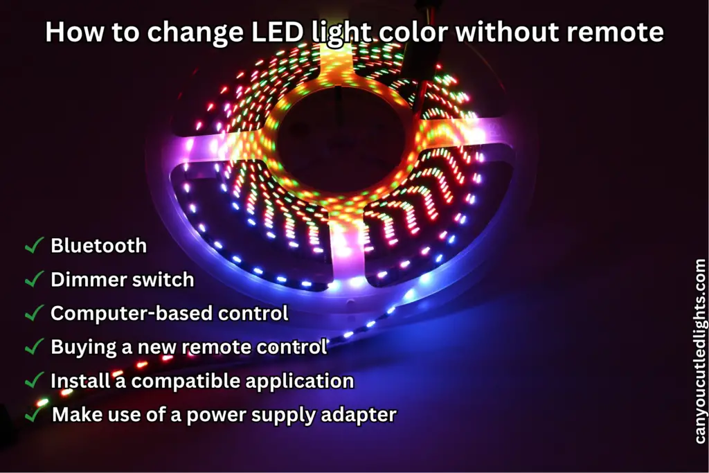 How to change LED light color without remote