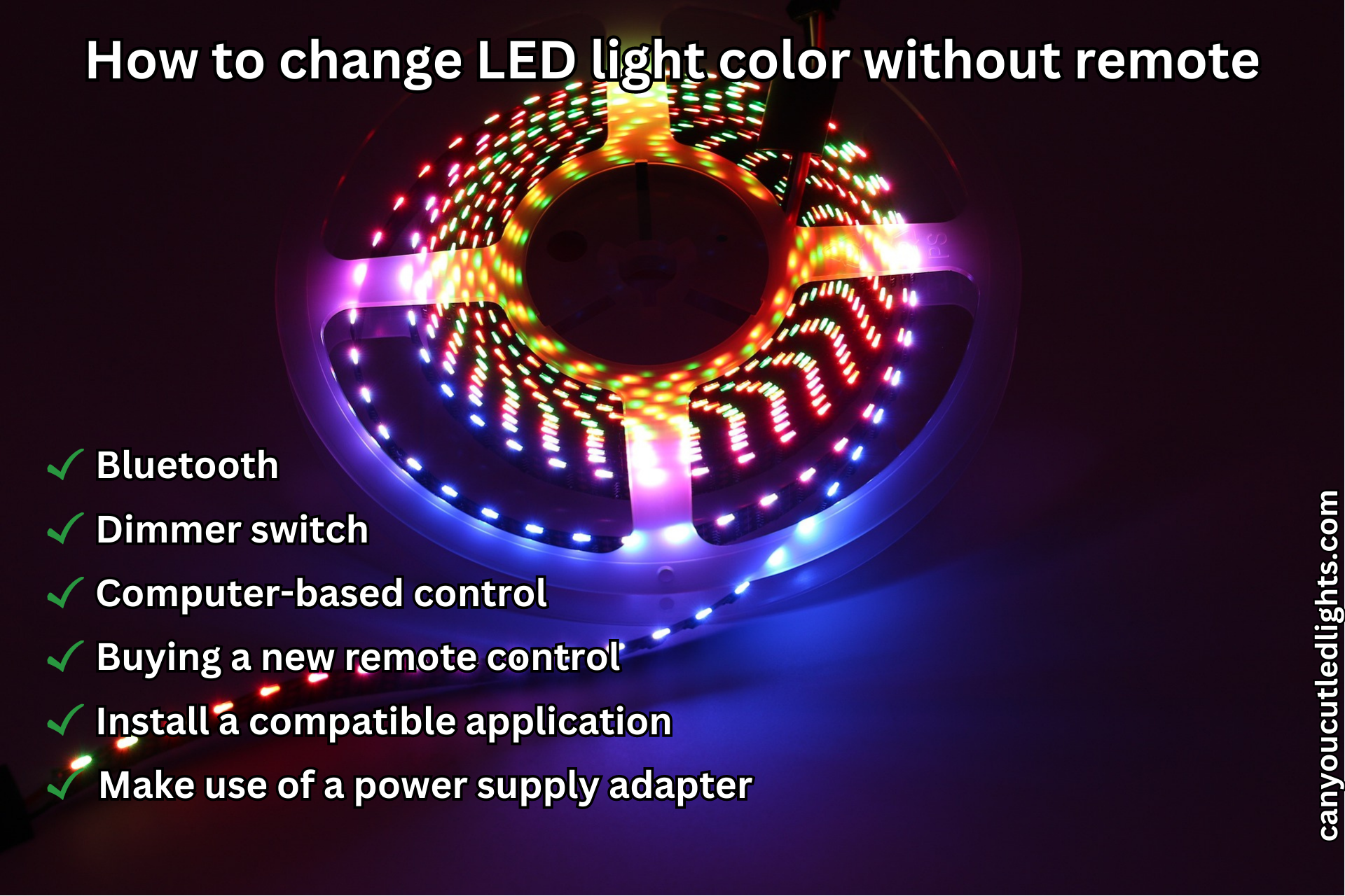 how-to-change-led-light-color-without-remote-best-guide